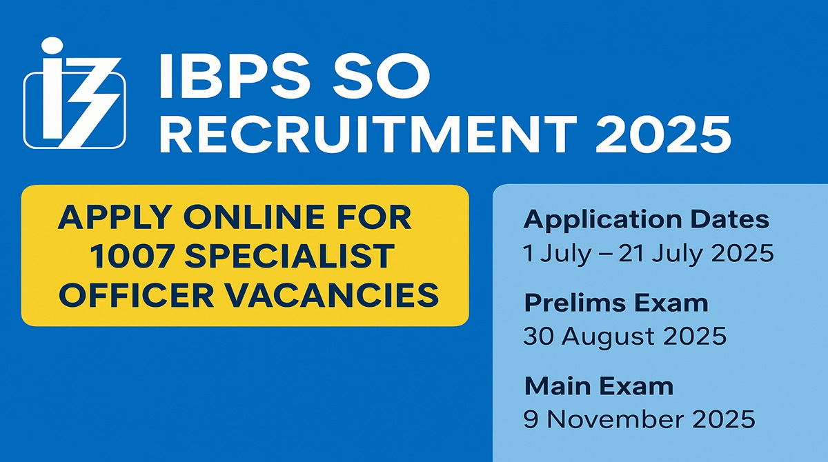 IBPS SO Recruitment 2025
